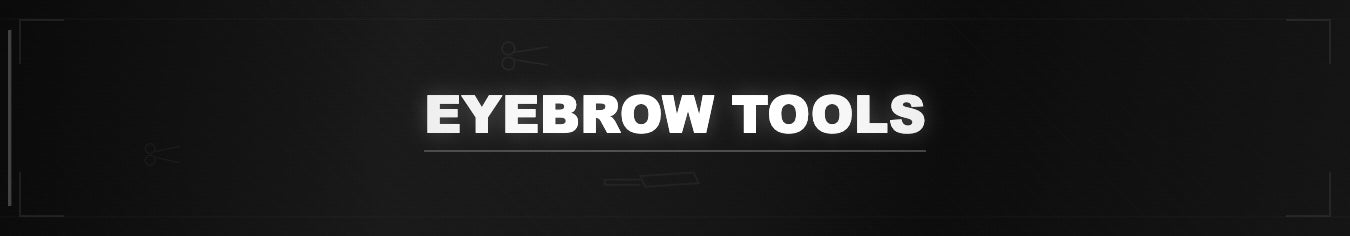 Eyebrow Tools