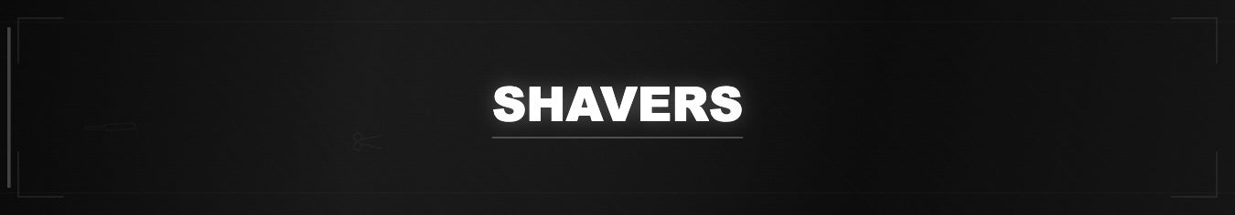 Shavers