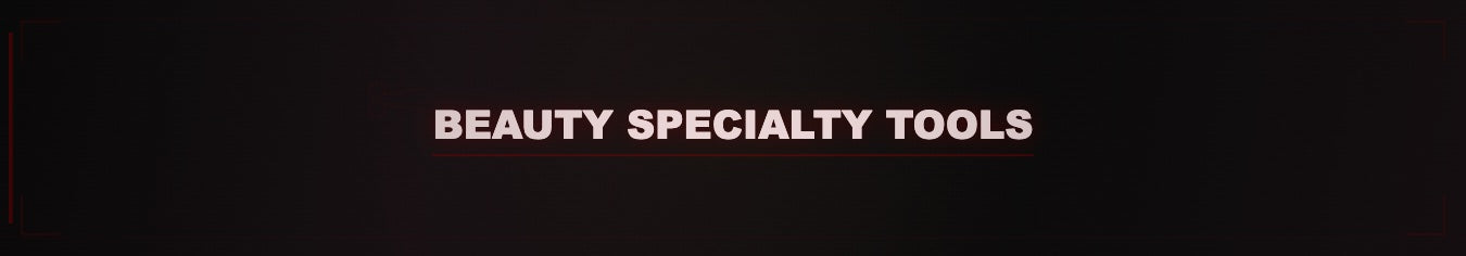 Beauty Specialty Tools