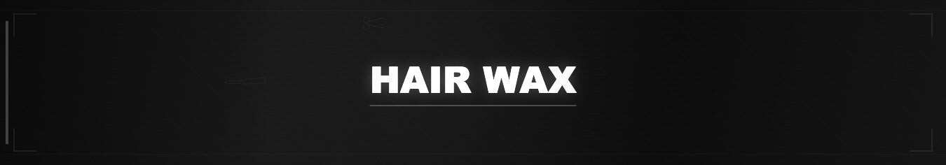 Hair Wax